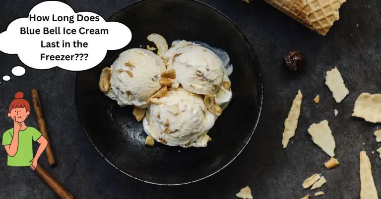 How Long Does Blue Bell Ice Cream Last in the Freezer? (SECRET!)