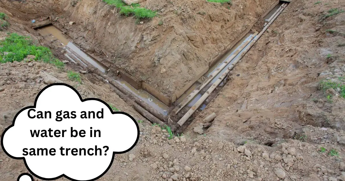 Can gas and water be in same trench?
